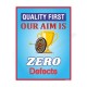 Our Aim Is Zero Defect Poster