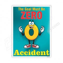 THE GOAL MUST BE ZERO ACCIDENT