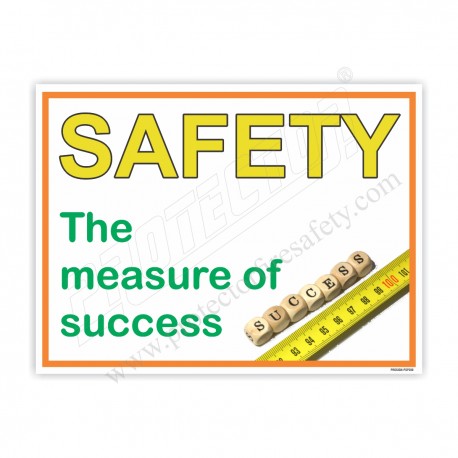 Safety The Measure Of Success