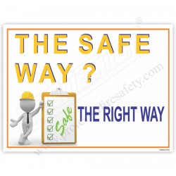 The safe way safety poster