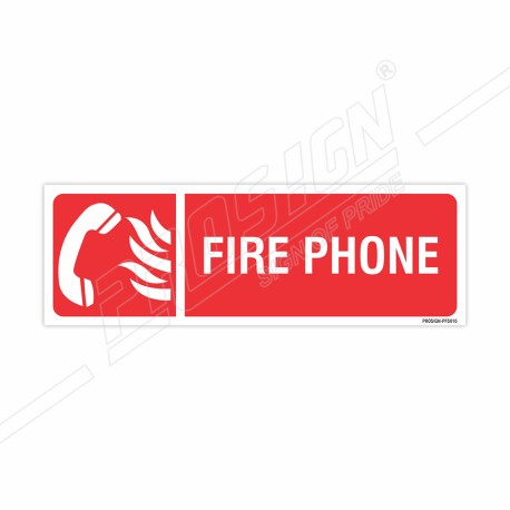 Fire Phone Sign| Protector FireSafety