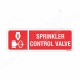 Sprinkler Control Valve Fire Sign