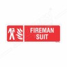 Fireman Suit Sign| Protector FireSafety