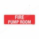 Fire Pump Room Sign