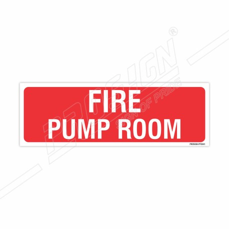 Fire Pump Room Sign| Protector FireSafety