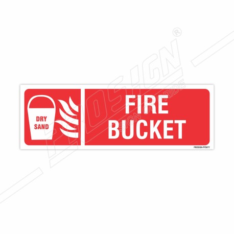 Fire Bucket Sign| Protector FireSafety