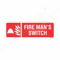 Fire Mans Switch Sign| Protector FireSafety