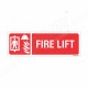 Fire Lift Sign