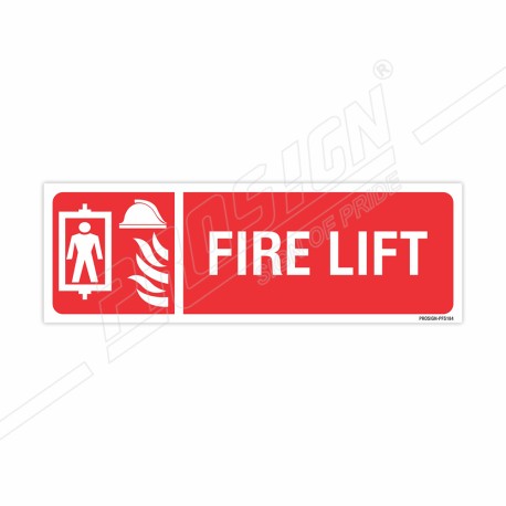 Fire Lift Sign| Protector FireSafety