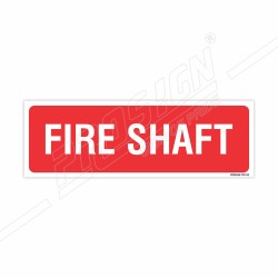 Fire Shaft Sign| Protector FireSafety