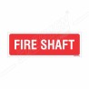 Fire Shaft Sign| Protector FireSafety