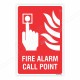 Fire Alarm Call Point Sign