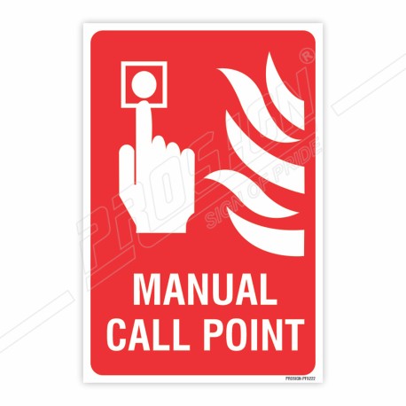 Manual Call Point Sign| Protector FireSafety