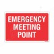 Emergency Meeting Point Sign