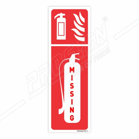 Missing Fire Extinguisher Sign| Protector FireSafety