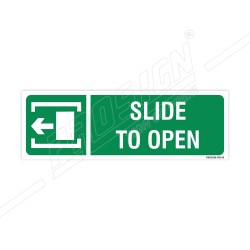 Slide To Open Sign| Protector FireSafety