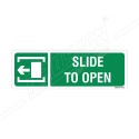 Slide To Open Sign| Protector FireSafety