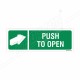 Push To Open Sign