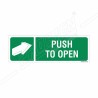 Push To Open Sign| Protector FireSafety