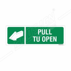 Pull To Open Sign| Protector FireSafety