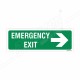 Emergency Exit Right Arrow Sign