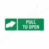 Pull To Open Sign| Protector FireSafety