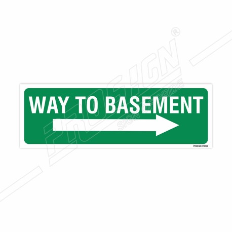 Way To Basement Right Arrow Sign| Protector FireSafety