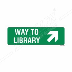 Way To Library Right Up Cross Arrow Sign| Protector FireSafety