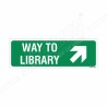 Way To Library Right Up Cross Arrow Sign| Protector FireSafety