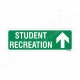 Student Recreation Up Arrow Sign