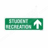 Student Recreation Up Arrow Sign| Protector FireSafety