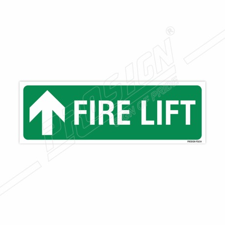 Fire Lift Up Arrow Sign| Protector FireSafety