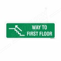 Way to First Floor Up Stair Sign| Protector FireSafety