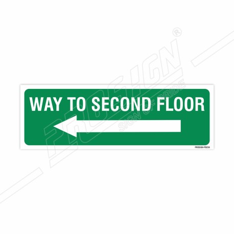 Way To Second Floor Right Arrow Sign| Protector FireSafety