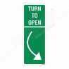 Turn To Open Sign| Protector FireSafety