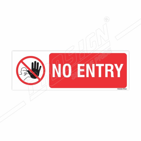 No Entry Prohibition Sign | Protector FireSafety