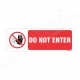 Do Not Enter Prohibition Sign