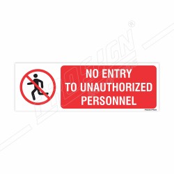 No Entry To Unauthorized Personnel Prohibition Sign| Protector FireSafety