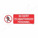 No Entry To Unauthorized Personnel Prohibition Sign| Protector FireSafety