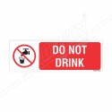 Do Not Drink Prohibition Sign | Protector FireSafety