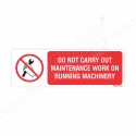 Maintenance Prohibition Sign | Protector FireSafety