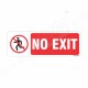No Exit Prohibition Sign