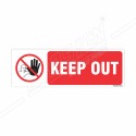 Keep Out Prohibition Sign| Protector FireSafety