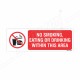 No Smoking, Eating or Drinking Prohibition Sign