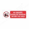 No Smoking, Eating or Drinking Prohibition Sign| Protector FireSafety