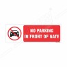 No Parking In Front Of Gate Prohibition Sign| Protector FireSafety