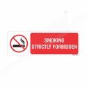 Smoking Strictly Forbidden Prohibition Sign| Protector FireSafety