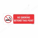 No Smoking Beyond This Point Prohibition Sign| Protector FireSafety