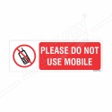 Please Do Not Use Mobile Prohibition Sign| Protector FireSafety