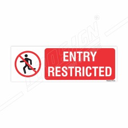 Entry Restricted Prohibition Sign| Protector FireSafety